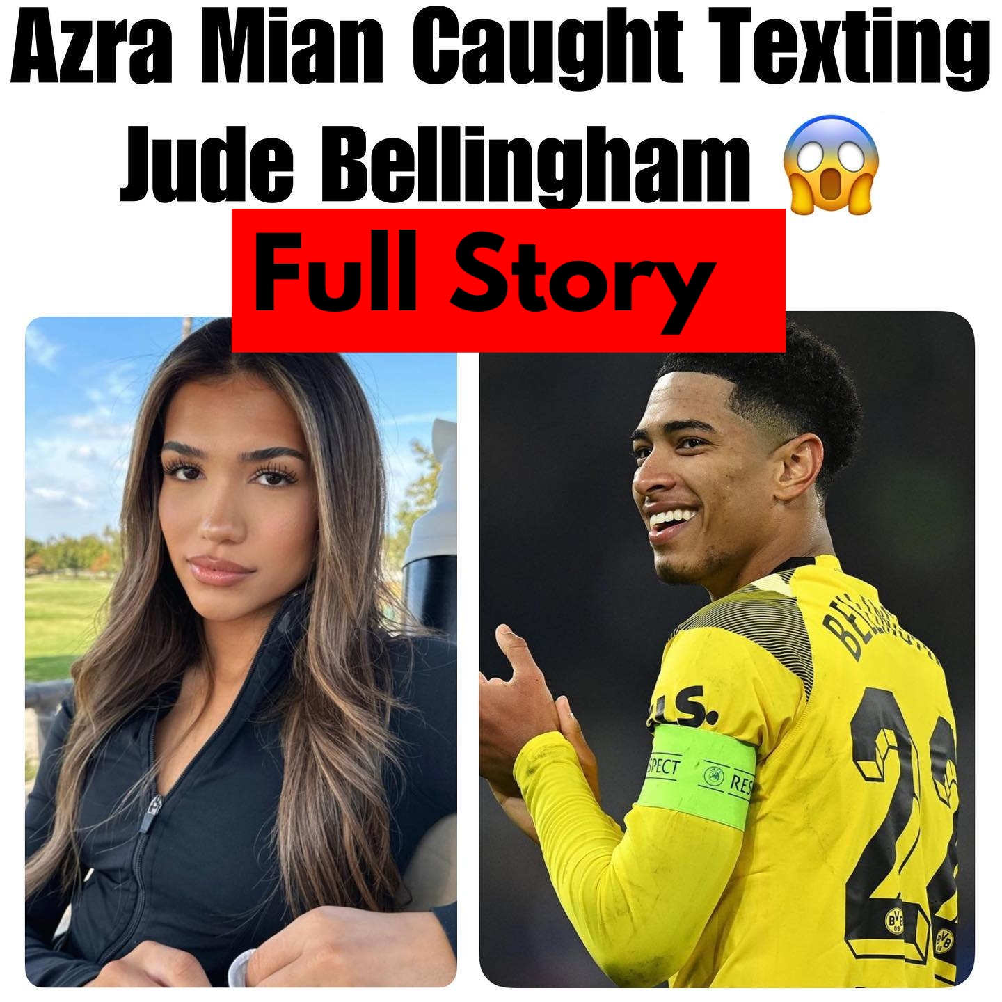 Azra Mian and Jude Bellingham Dating in 2023? : An Unlikely Connection ...