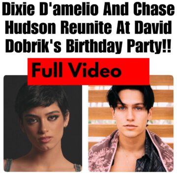 Dixie D'Amelio and Chase Hudson