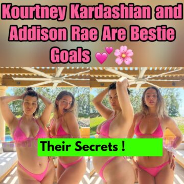 Kourtney Kardashian and Addison Rae
