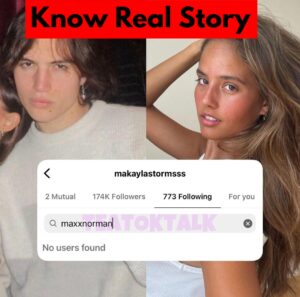 The Breakup of Makayla Storms and Max Norman in 2023: What Really