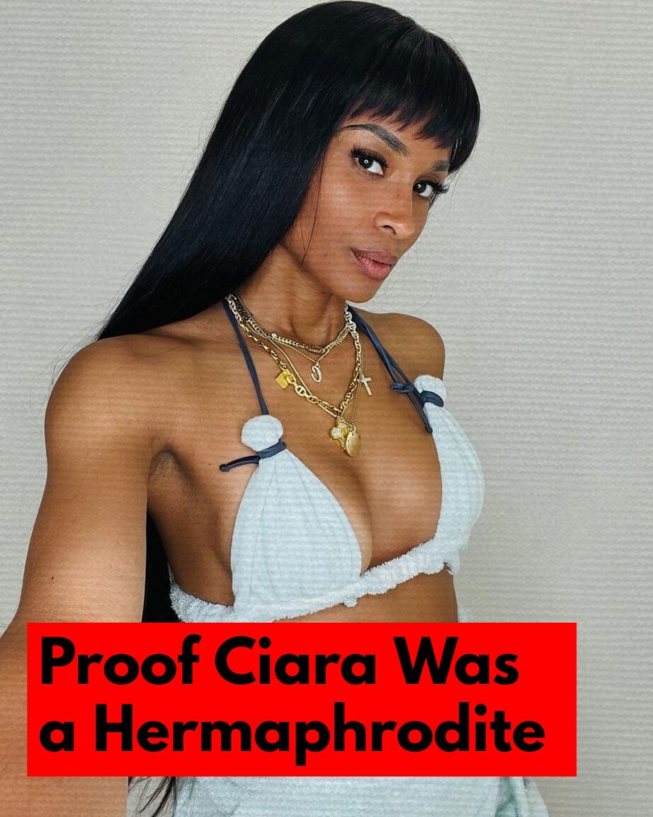 Ciara Was a Hermaphrodite