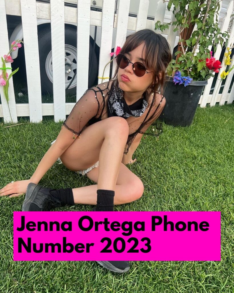 Jenna Ortega Phone Number